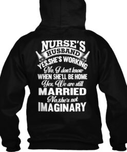 Nurse's Husband We Are Still Married Shirt