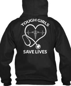 Tough Girls Save Lives Shirt