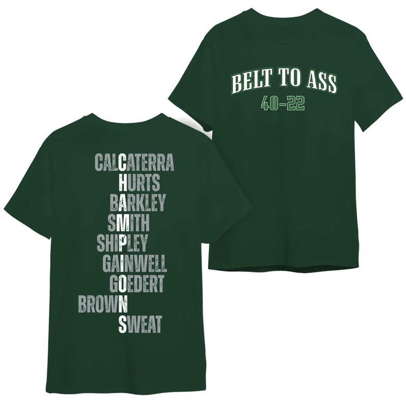 Belt to Ass World Champions LIX Tee – Philadelphia Eagles 2025 Champs T-Shirt