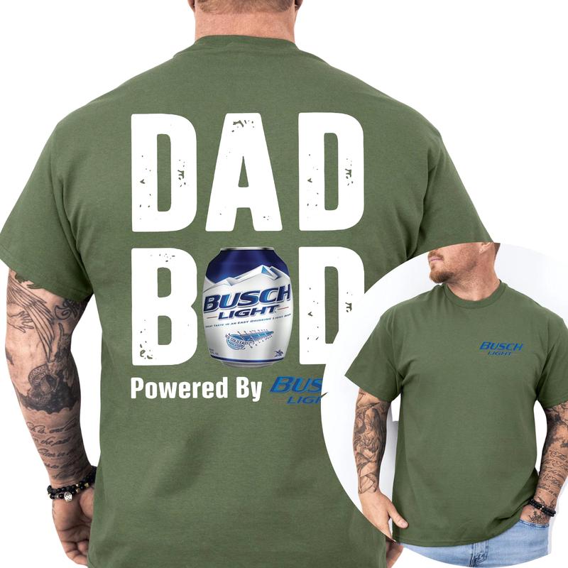 Dad Bod Powered by Busch Light Funny Drinking Tee for Men - 2-Sided Casual Shirt