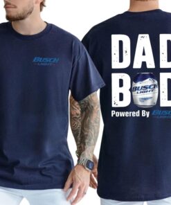 Dad Bod Powered by Busch Light Funny Drinking Tee for Men - 2-Sided Casual Shirt