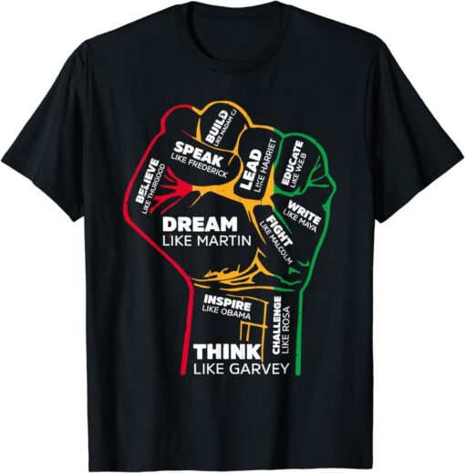 Empowerment Through History: Inspiring Black Leaders Power Fist Hand T-Shirt - 100% Cotton