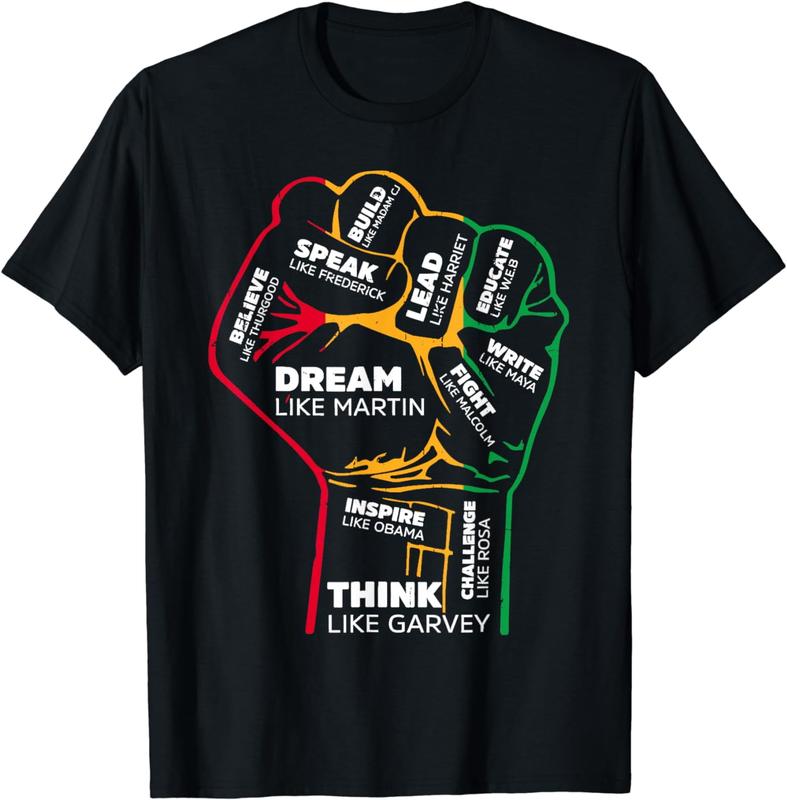 Empowerment Through History: Inspiring Black Leaders Power Fist Hand T-Shirt - 100% Cotton