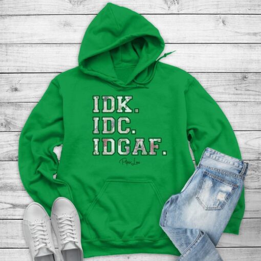 IDK.IDC.IDGAF - Cute and Funny Graphic Hoodie for Carefree Attitudes