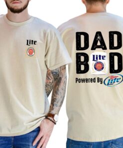 Miller Lite Dad Bod T-Shirt - 2 Sided Graphic Tee for Dads Who Enjoy Life