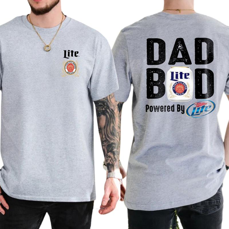 Miller Lite Dad Bod T-Shirt - 2 Sided Graphic Tee for Dads Who Enjoy Life
