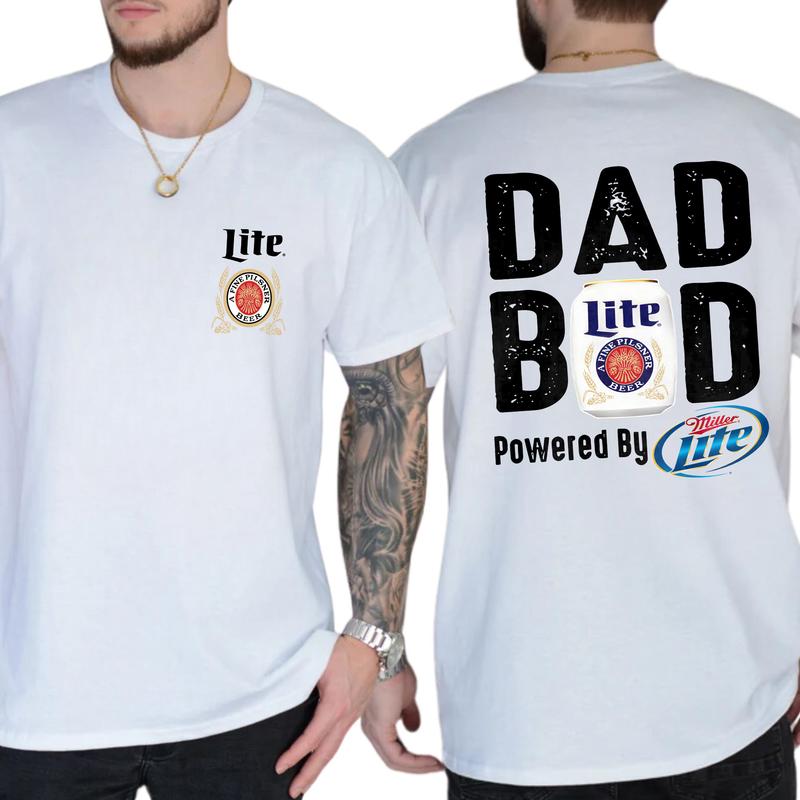 Miller Lite Dad Bod T-Shirt - 2 Sided Graphic Tee for Dads Who Enjoy Life